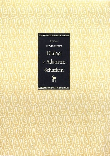 Dialogi z Adamem Schaffem