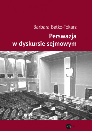 Perswazja w dyskursie sejmowym