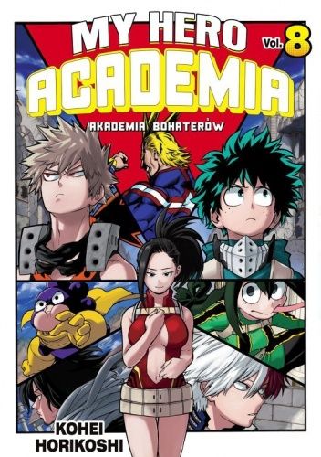 My Hero Academia - Akademia Bohaterów #8