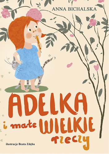 Adelka i małe WIELKIE rzeczy