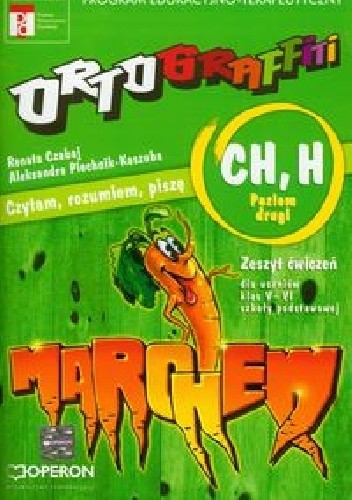 Ortograffiti CH, H Poziom drugi Zeszyt ćwiczeń