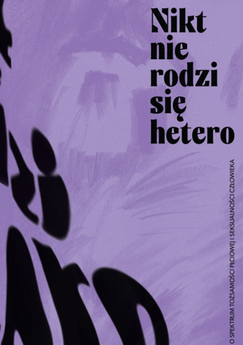 Nikt nie rodzi się hetero