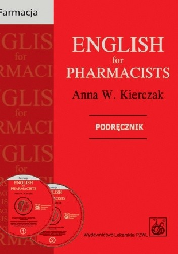 English for Pharmacists. Podręcznik. Farmacja