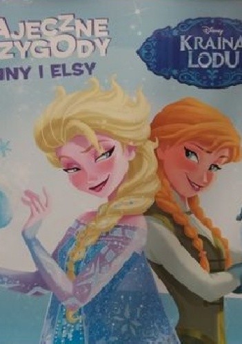 Bajeczne przygody Anny i Elsy
