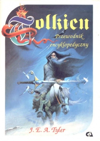 Tolkien. Przewodnik Encyklopedyczny