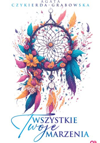 Wszystkie twoje marzenia