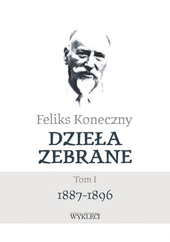 Dzieła zebrane, t. I