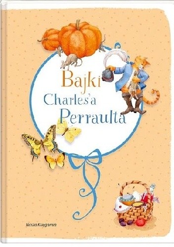 Bajki Charles'a Perraulta