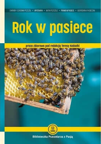 Rok w pasiece