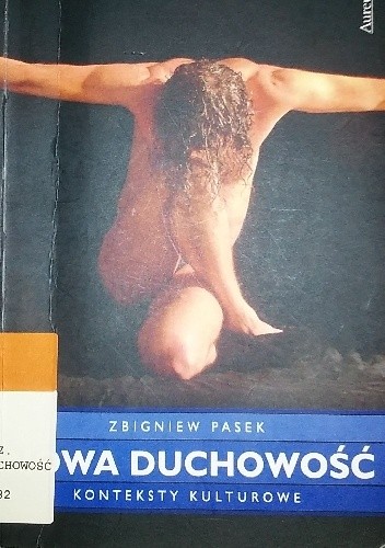Nowa duchowość. Konteksty kulturowe
