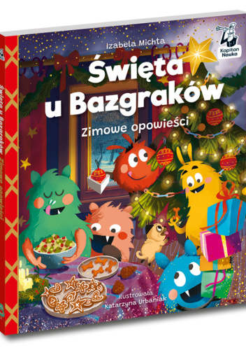 Święta u Bazgraków. Zimowe opowieści