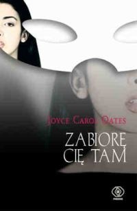 Zabiorę cię tam