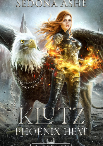 Klutz: Phoenix Heat