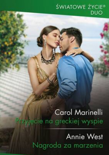 Przyjęcie na greckiej wyspie; Nagroda za marzenia