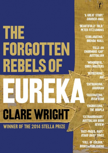 The Forgotten Rebels of Eureka