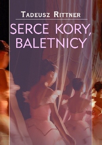 Serce Kory, baletnicy
