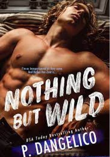 Nothing But Wild