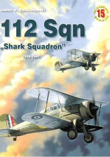 112 Sqn "Shark Squadron": 1939-1941