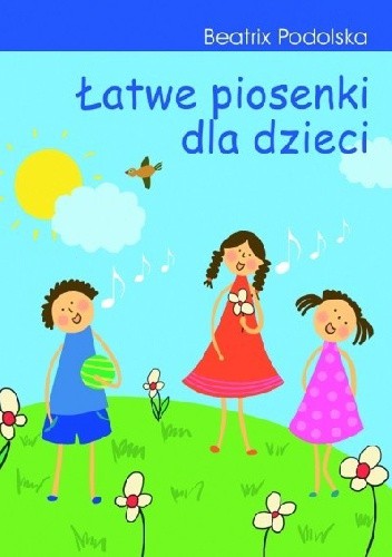 Łatwe piosenki dla dzieci