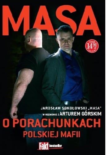 Masa o porachunkach polskiej mafii