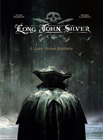 Long John Silver, t.1: Lady Vivian Hastings