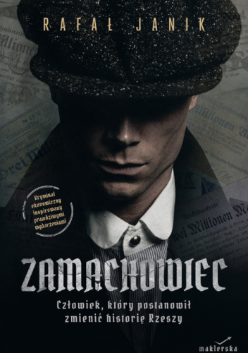 Zamachowiec. Człowiek, który postanowił zmienić historię Rzeszy