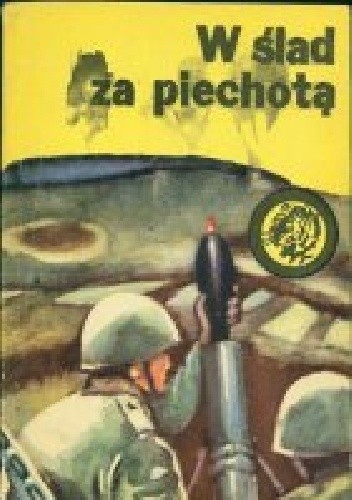 W ślad za piechotą