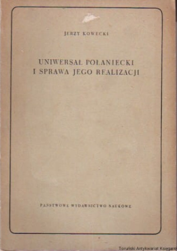 Uniwersał Połaniecki i sprawa jego realizacji
