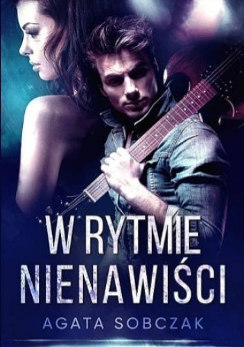 W rytmie nienawiści