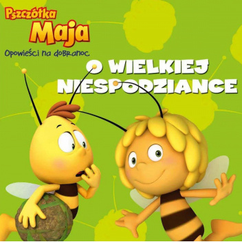 Pszczółka Maja. O wielkiej niespodziance
