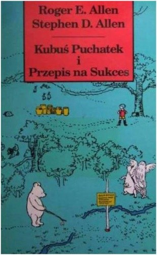 Kubuś Puchatek i przepis na sukces