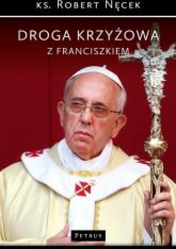 Droga Krzyżowa z Franciszkiem