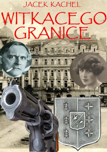 Witkacego granice