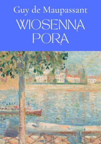 Wiosenną porą