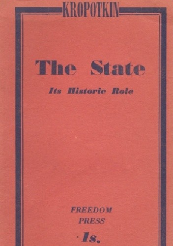 The State: Its Historic Role