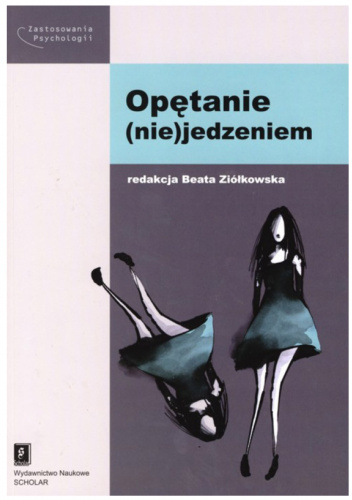 Opętanie (nie)jedzeniem
