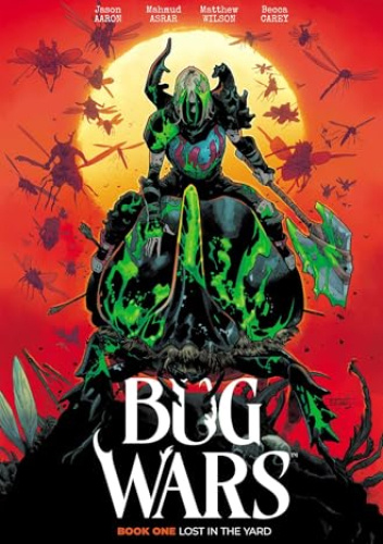 Bug Wars Book One: Lost in the Yard