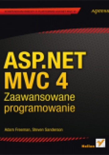 ASP.NET MVC 4. Zaawansowane programowanie