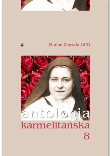 Antologia karmelitańska. Tom 8
