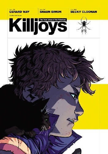 The True Lives of the Fabulous Killjoys TPB