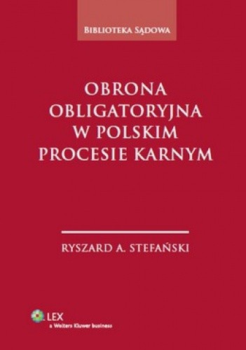 Obrona obligatoryjna w polskim procesie karnym