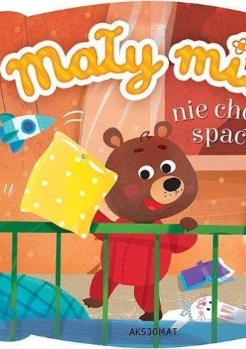 Mały miś nie chce spać