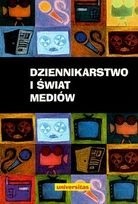 Dziennikarstwo i świat mediów