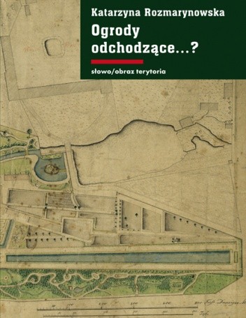 Ogrody odchodzące...? Z dziejów gdańskiej zieleni publicznej 1708-1945
