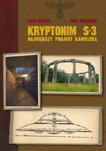 Kryptonim S-3 największy projekt Kammlera