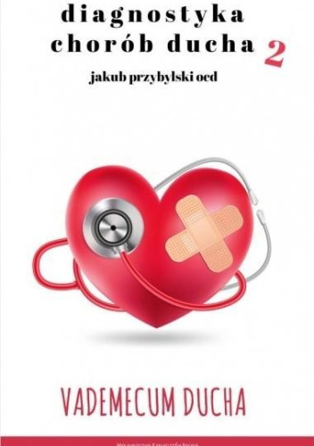 Diagnostyka chorób ducha 2