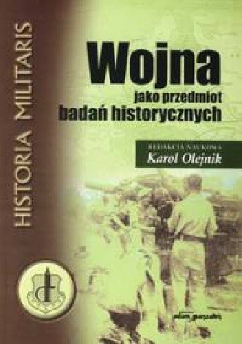 Wojna jako przedmiot badań historycznych