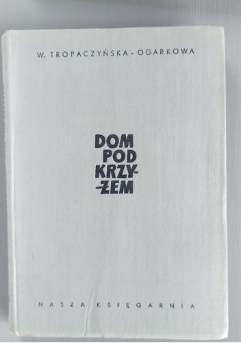 Dom pod krzyżem