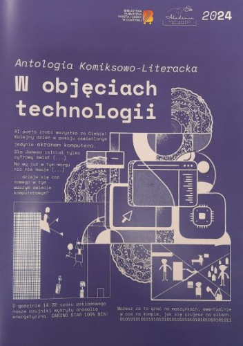 Antologia Komiksowo-Literacka W objęciach technologii