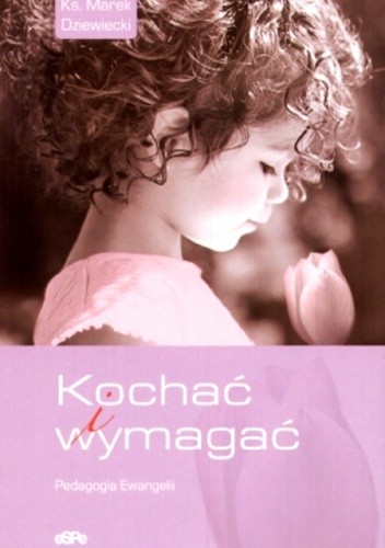 Kochać i wymagać